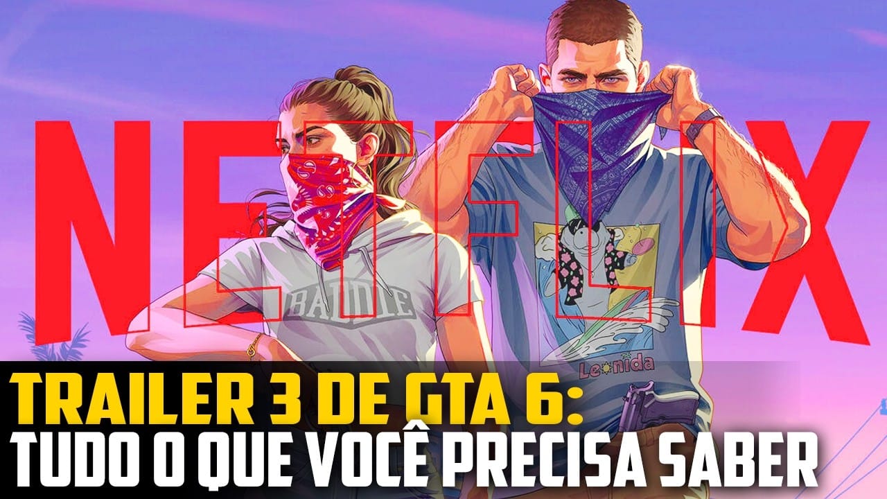 GTA 6 Trailer 3: O Que Esperar e Por Que Esse é o Maior Lançamento da Década